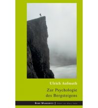 Bergerzählungen Zur Psychologie des Bergsteigens Books on Demand