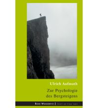 Bergerzählungen Zur Psychologie des Bergsteigens Books on Demand