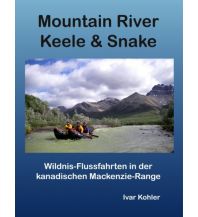 Kanusport Mountain River Keele & Snake Books on Demand