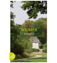 Reiseführer Deutschland Weimar literarisch Aufbau-Verlag