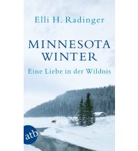 Reiselektüre Minnesota Winter Aufbau-Verlag