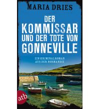 Reiselektüre Der Kommissar und der Tote von Gonneville Aufbau-Verlag