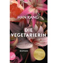 Travel Literature Die Vegetarierin Aufbau-Verlag