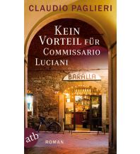 Travel Literature Kein Vorteil für Commissario Luciani Aufbau-Verlag