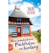 Reiselektüre Mein wunderbarer Buchladen am Inselweg Aufbau-Verlag