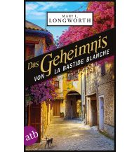 Reiselektüre Das Geheimnis von La Bastide Blanche Aufbau-Verlag