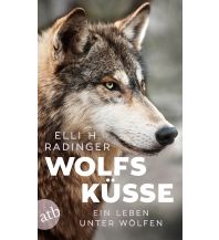 Naturführer Wolfsküsse Aufbau-Verlag