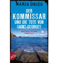 Reiselektüre Der Kommissar und die Tote von Saint-Georges Aufbau-Verlag