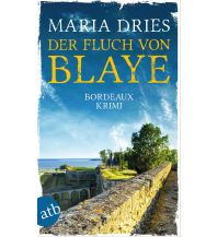 Der Fluch von Blaye Aufbau-Verlag