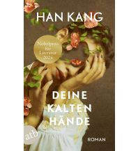 Travel Literature Deine kalten Hände Aufbau-Verlag