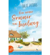 Reiselektüre Ein neuer Sommer am Inselweg Aufbau-Verlag