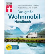 Campingführer Das große Wohnmobil-Handbuch Stiftung Warentest