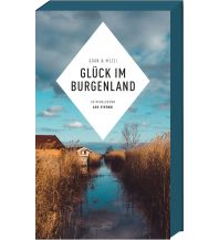 Reise Glück im Burgenland ars vivendi verlag