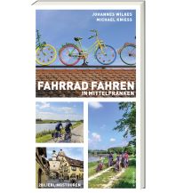 Cycling Guides Fahrradfahren in Mittelfranken ars vivendi verlag