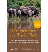 Reiseerzählungen Die Elefanten von Thula Thula MVG Verlag