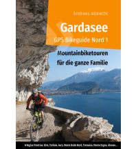 Mountainbike Touring / Mountainbike Maps Gardasee GPS Bikeguide Nord, Band 1 Books on Demand