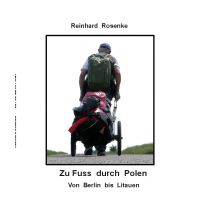 Climbing Stories Zu Fuß durch Polen Books on Demand