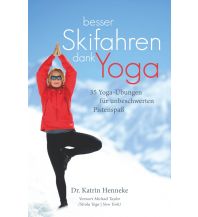 Lehrbücher Wintersport Besser Skifahren dank Yoga. 35 Yoga-Übungen für unbeschwerten Pistenspaß Epubli