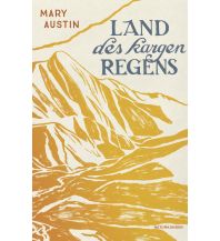 Nature and Wildlife Guides Land des kargen Regens Matthes & Seitz Verlag