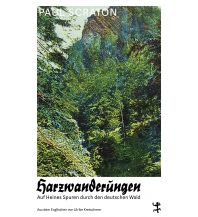 Reise Harzwanderungen Matthes & Seitz Verlag