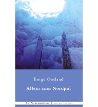Alleine zum Nordpol Books on Demand