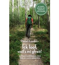 Hiking Guides Ick loof, weil's mi gfreit! Books on Demand