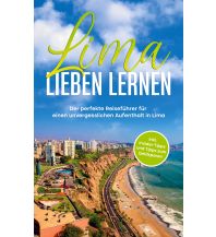 Reiseführer Lima lieben lernen Books on Demand