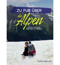 Hiking with dogs Zu Fuß über die Alpen - mit dem Hund vom Tegernsee bis Südtirol Epubli