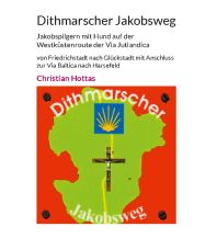 Hiking with dogs Dithmarscher Jakobsweg Books on Demand