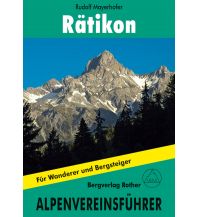Wanderführer Rother Alpenvereinsführer Rätikon Bergverlag Rother