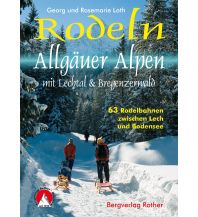 Cross-country Skiing / Sledding Rodelführer Allgäuer Alpen, mit Lechtal & Bregenzerwald Bergverlag Rother