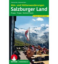 Hiking Guides Alm- und Hüttenwanderungen Salzburger Land Bergverlag Rother