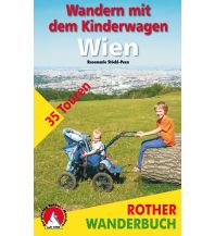 Wandern mit Kindern Wandern mit dem Kinderwagen Wien Bergverlag Rother