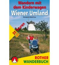 Wandern mit Kindern Wandern mit dem Kinderwagen Wiener Umland Bergverlag Rother