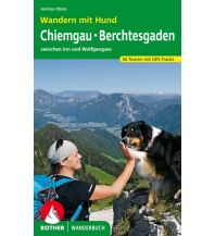 Wanderführer Wandern mit Hund Chiemgau - Berchtesgaden Bergverlag Rother