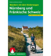 Hiking with kids Wandern mit dem Kinderwagen Nürnberg - Fränkische Schweiz Bergverlag Rother
