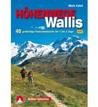Wanderführer Rother Selection Höhenwege im Wallis Bergverlag Rother