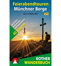Wanderführer Feierabendtouren Münchner Berge Bergverlag Rother