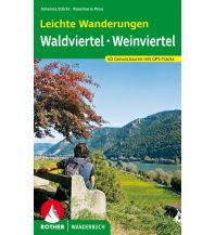Hiking with kids Leichte Wanderungen - Genusstouren im Wald- und Weinviertel Bergverlag Rother