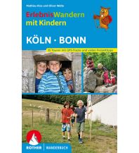 Hiking Guides Erlebniswandern mit Kindern Köln - Bonn Bergverlag Rother