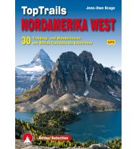 Long Distance Hiking Top-Trails im Westen Nordamerikas Bergverlag Rother