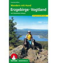 Wandern mit Hund Erzgebirge – Vogtland Bergverlag Rother