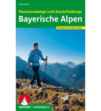 Hiking Guides Panoramawege und Aussichtsberge Bayerische Alpen Bergverlag Rother