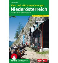 Wanderführer Niederösterreich – Alm- und Hüttenwanderungen Bergverlag Rother