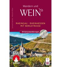 Wanderführer Weinwandern Rheingau – Rheinhessen Bergverlag Rother