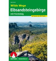 Wanderführer Rother Wanderbuch Wilde Wege Elbsandsteingebirge Bergverlag Rother
