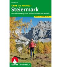 Hiking Guides Rother Wanderbuch Ohne viel Abstieg! Steiermark Bergverlag Rother