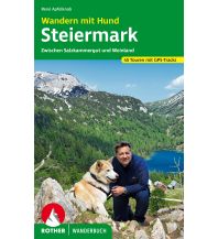 Hiking with dogs Rother Wanderbuch Wandern mit Hund Steiermark Bergverlag Rother