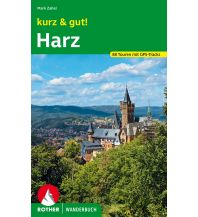 Wanderführer Rother Wanderbuch Kurz & gut! Harz Bergverlag Rother