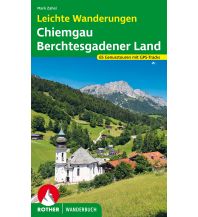 Wanderführer Leichte Wanderungen Chiemgau, Berchtesgadener Land Bergverlag Rother